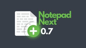 NotepadNext 0.7